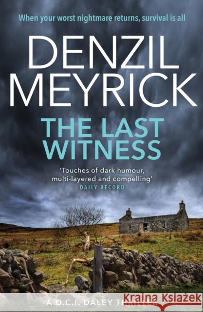 The Last Witness: A D.C.I. Daley Thriller