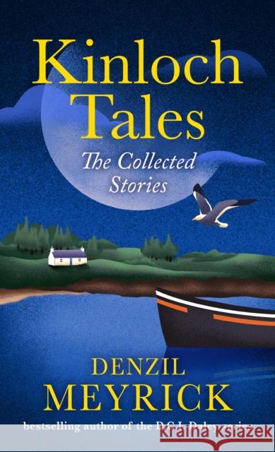 Kinloch Tales: The Collected Stories
