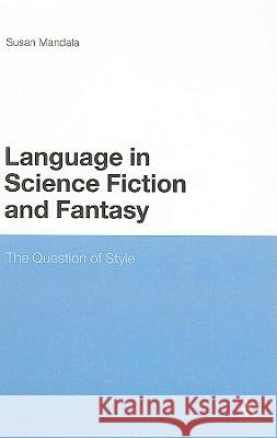 The Language in Science Fiction and Fantasy: The Question of Style
