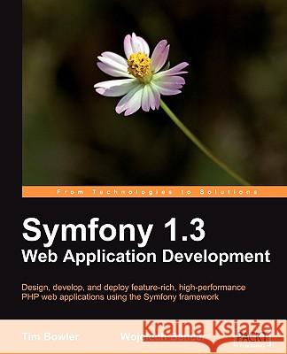 Symfony 1.3 Web Application Development