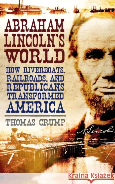 Abraham Lincoln's World