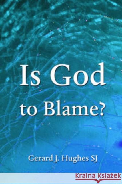 Is God to Blame?: The Problem of Evil Revisited