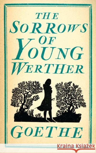 The Sorrows of Young Werther