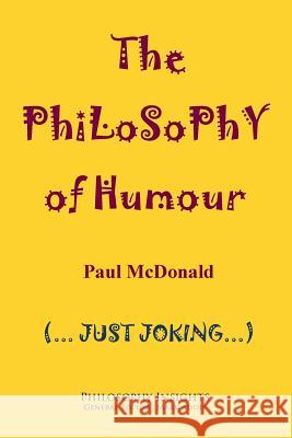 The Philosophy of Humour