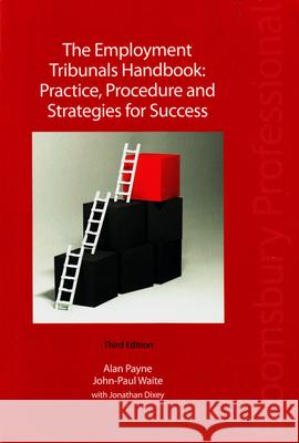 The Employment Tribunals Handbook: Practice, Procedure and Strategies for Success