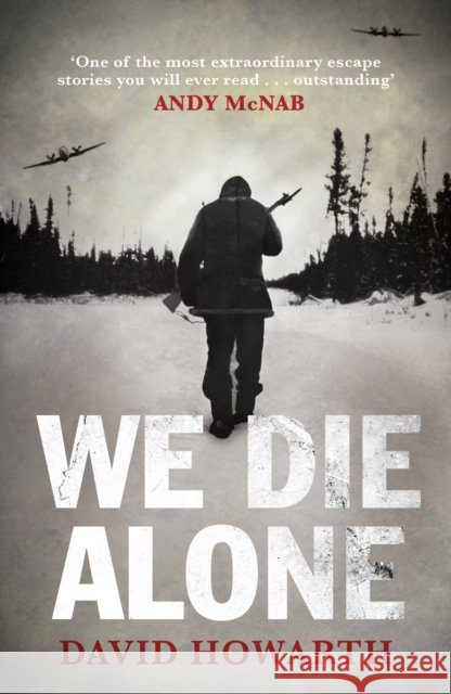 We Die Alone