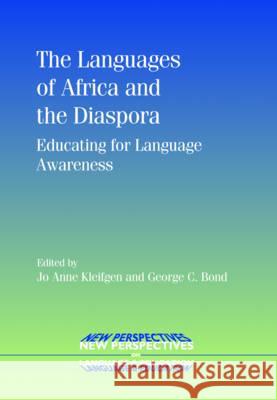 The Languages of Africa and the Diaspora: Educating for Language Awareness