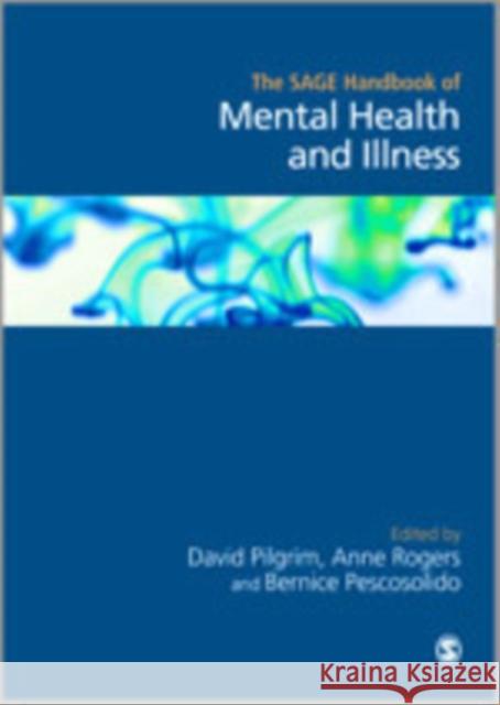 The Sage Handbook of Mental Health and Illness