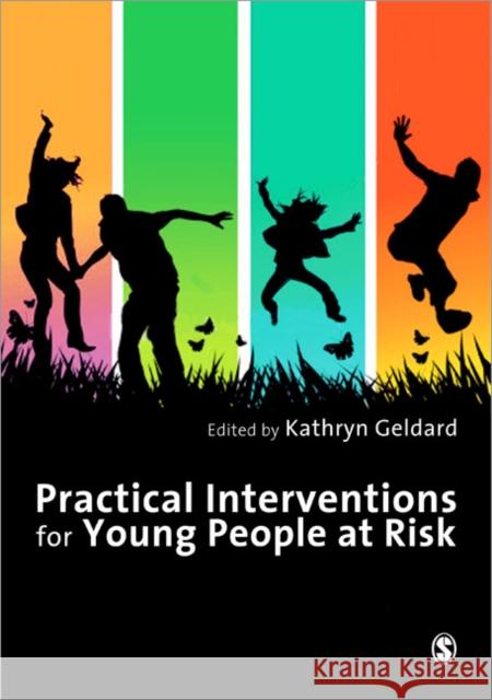 Practical Interventions for Young People at Risk