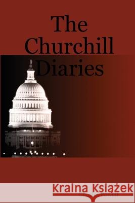 The Churchill Diaries