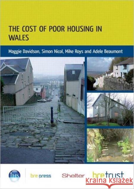 The Cost of Poor Housing in Wales