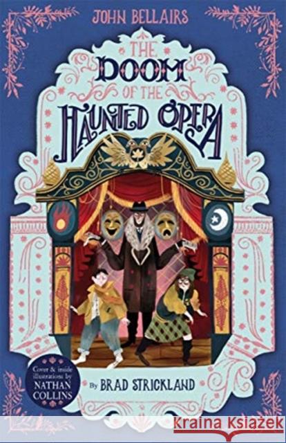 The Doom of the Haunted Opera - The House With a Clock in Its Walls 6