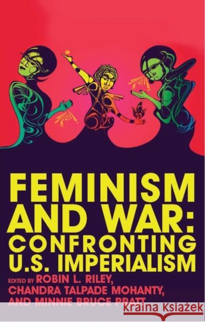 Feminism and War: Confronting Us Imperialism