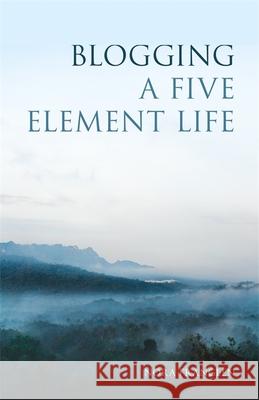 Blogging a Five Element Life