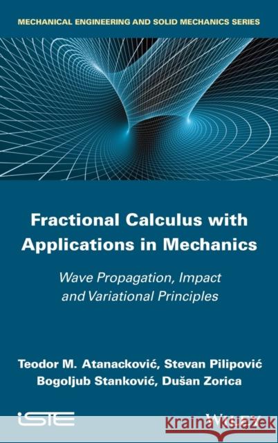 Fractional Calculus with Applications in Mechanics