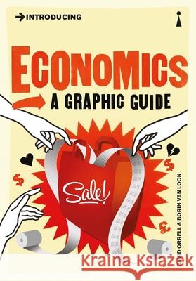 Introducing Economics: A Graphic Guide