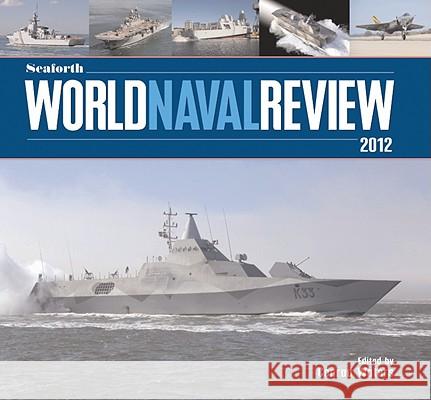 Seaforth World Naval Review