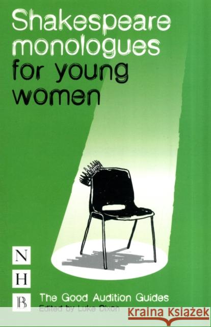 Shakespeare Monologues for Young Women