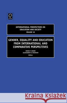 Gender, Equality and Education from International and Comparative Perspectives