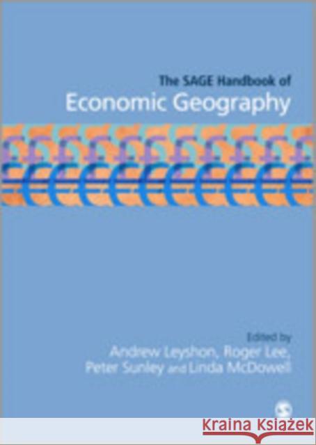 The Sage Handbook of Economic Geography