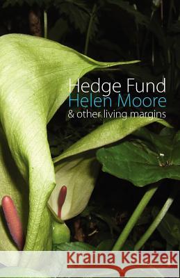 Hedge Fund: and Other Living Margins