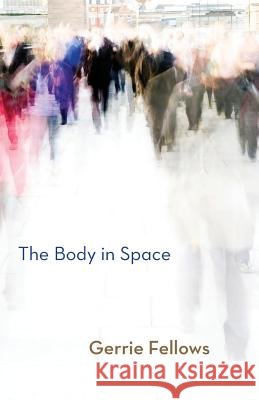 The Body in Space