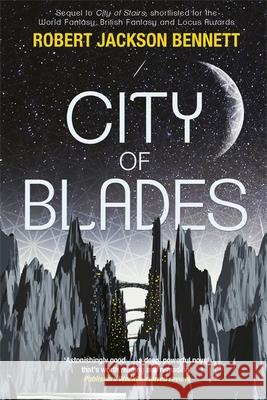 City of Blades: The Divine Cities Book 2