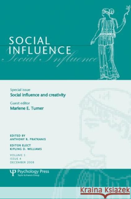 Social Influence and Creativity: A Special Issue of Social Influence