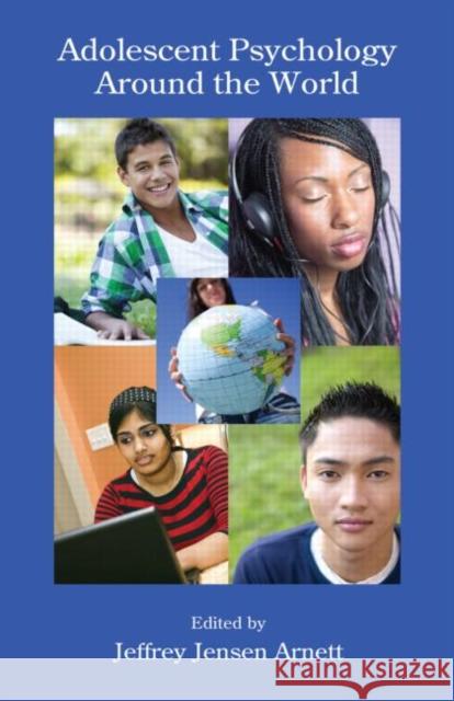 Adolescent Psychology Around the World