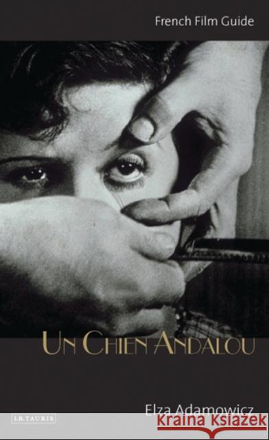 Un Chien Andalou: French Film Guide