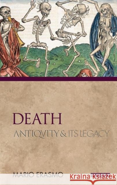 Death: Antiquity and Its Legacy