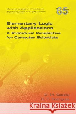 Elementary Logic with Applications: A Procedural Perspective for Computer Scientists