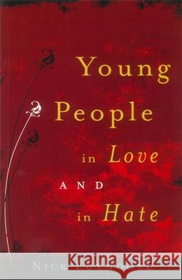 Young People in Love and in Hate