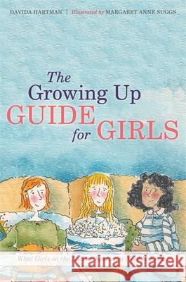 The Growing Up Guide for Girls: What Girls on the Autism Spectrum Need to Know!