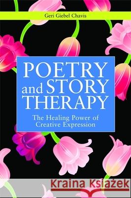Poetry and Story Therapy: The Healing Power of Creative Expression