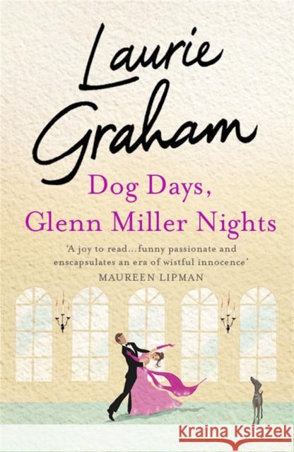 Dog Days, Glenn Miller Nights