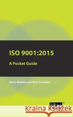 ISO 9001: 2015 A Pocket Guide