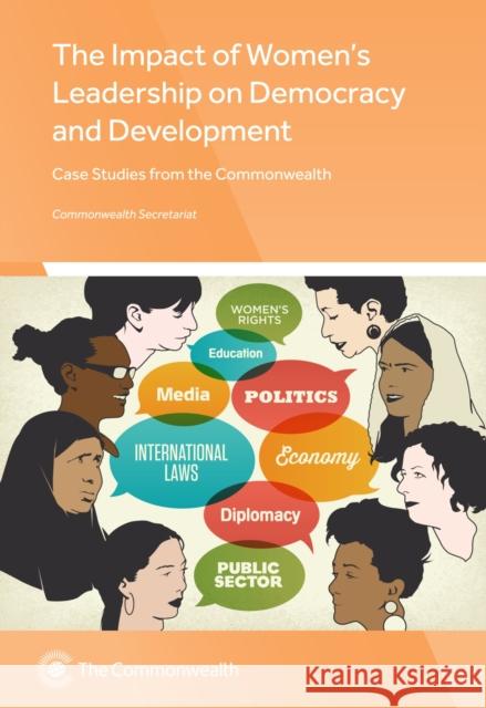 The Impact of Women’s Political Leadership on Democracy and Development: Case Studies from the Commonwealth