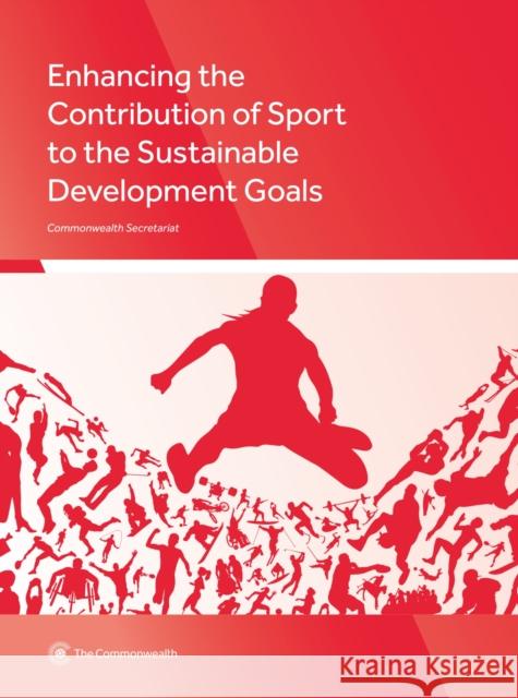 Enhancing the Contribution of Sport to the Sustainable Development Goals