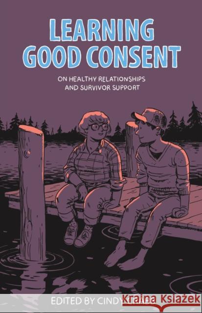 Learning Good Consent: On Healthy Relationships and Survivor Support