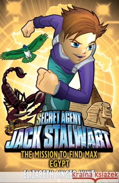 Jack Stalwart: The Mission to find Max: Egypt: Book 14