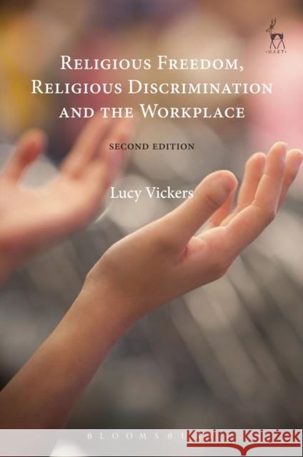Religious Freedom, Religious Discrimination and the Workplace