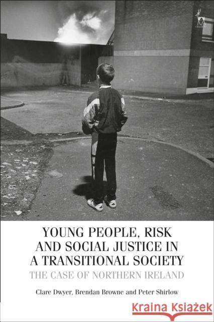 Young People, Risk, and Social Justice in a Transitional Society