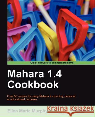 Mahara 1.4 Cookbook