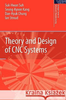 Theory and Design of CNC Systems