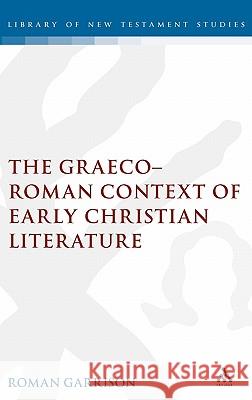 Graeco-Roman Context of Early Christian Literature