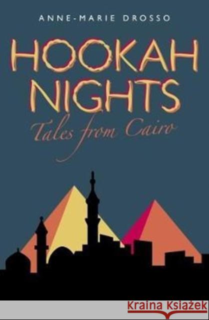 Hookah Nights: Tales from Cairo