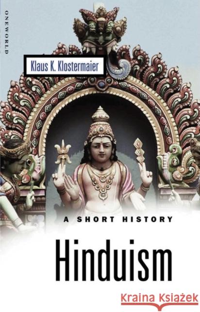 Hinduism: A Short History