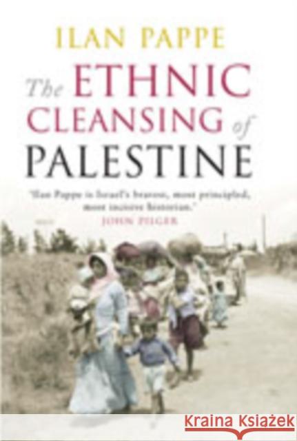 The Ethnic Cleansing of Palestine