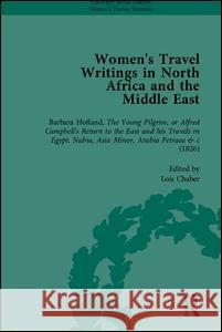 Women's Travel Writings in North Africa and the Middle East, Part I